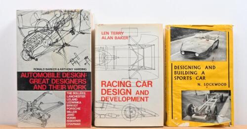 RACING/SPORTS CAR DESIGN: Three hardcover books detailing racing and sports car design. First Edition 'RACING CAR DESIGN AND DEVELOPMENT' by Len Terry and Alan Baker