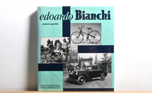 BIANCHI: 'edoardo Bianchi' hardcover book by Antonio Gentile