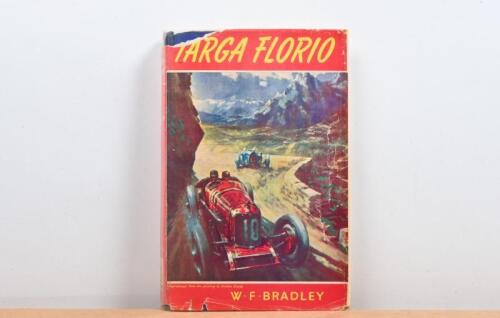 TARGA FLORIO: 'TARGA FLORIO' hardcover book by W.F. Bradley